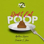 Podcast Don't Eat Poop! A Food Safety Podcast
