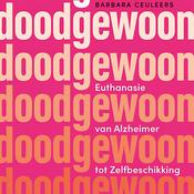 Podcast Doodgewoon door Barbara Ceuleers