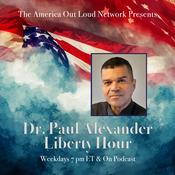 Podcast Dr. Paul Alexander Liberty Hour
