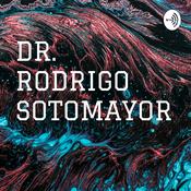 Podcast DR. RODRIGO SOTOMAYOR