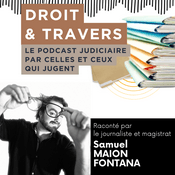 Podcast Droit & Travers
