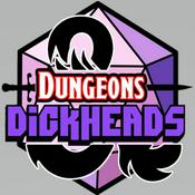 Podcast Dungeons & Dickheads