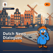 Podcast Dutch News Dialogues - B1