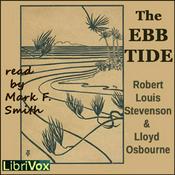 Podcast Ebb-Tide, The by Robert Louis Stevenson (1850 - 1894) and Lloyd Osbourne (1868 - 1947)