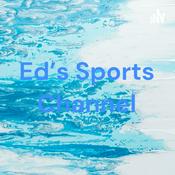 Podcast Ed's Sports Channel