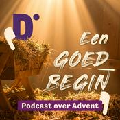 Podcast Advent | Een goed begin