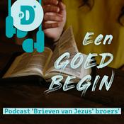 Podcast Brieven van Jezus' broers | Een goed begin