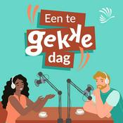 Podcast Een te gekke dag