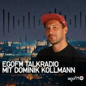 Podcast egoFM Talkradio I mit Dominik Kollmann