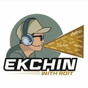 Podcast Ekchin with Adit