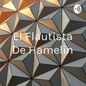 Podcast El Flautista De Hamelin