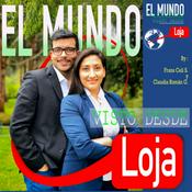 Podcast El Mundo visto desde Loja