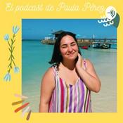 Podcast El podcast de Paula Pérez