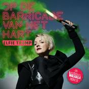 Podcast Elfie Tromp: Op de Barricade van het Hart