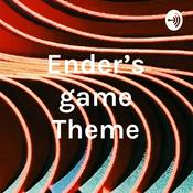 Podcast Ender's game Theme