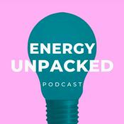 Podcast Energy Unpacked