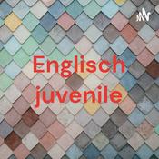 Podcast Englisch juvenile
