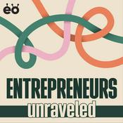 Podcast Entrepreneurs Unraveled