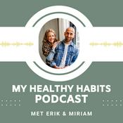 Podcast My Healthy Habits Podcast