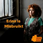 Podcast Erinn is Misbruikt