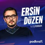 Podcast Ersin Düzen