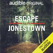Podcast Escape From Jonestown