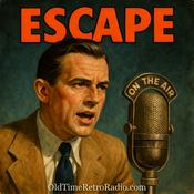 Podcast Escape | Old Time Radio