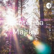 Podcast Esoterica Magica
