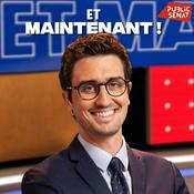 Podcast Et maintenant !