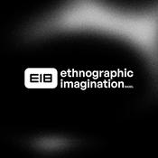 Podcast Ethnographic Imagination Basel