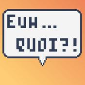 Podcast Euh...Quoi?!