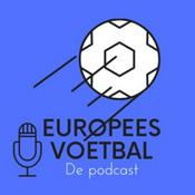 Podcast Europees voetbal