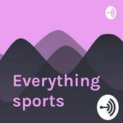 Podcast Everything sports