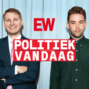 Podcast EW Politiek Vandaag