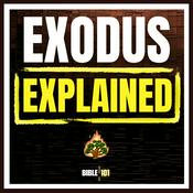 Podcast Exodus Explained: A Bible Study