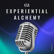 Podcast Experiential Alchemy: A Podcast by Agency EA