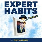 Podcast Expert Habits