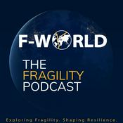Podcast F-World: The Fragility Podcast