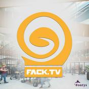 Podcast FACK TV podcast