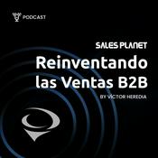 Podcast Reinventando las Ventas B2B