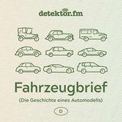 Podcast Fahrzeugbrief – Die Geschichte eines Automodells