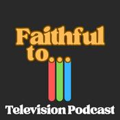 Podcast Faithful to... Podcasts