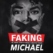 Podcast Faking Michael