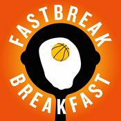 Podcast Fastbreak Breakfast NBA Podcast