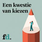 Podcast FD Een kwestie van kiezen