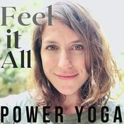 Podcast Feel it All - Power Yoga with Sarah