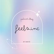 Podcast Feels.Inc