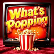 Podcast What’s Popping 整点爆米花