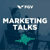 Podcast FGV Marketing Talks