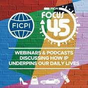 Podcast FICPI Focus 45